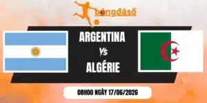 Soi kèo bóng đá Argentina vs Algerie - Bảng J World Cup 08h00 17/06/2026