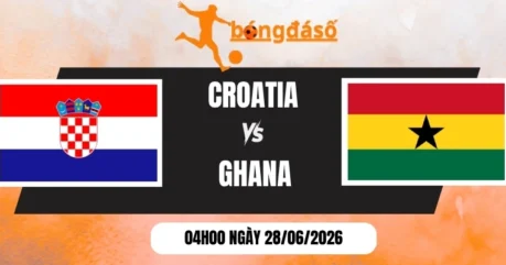 Soi Kèo Nhà Cái Croatia Vs Ghana – Bảng L World Cup 04h00 28/06/2026