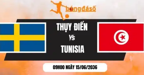 Soi Kèo Nhà Cái Thụy Điển Vs Tunisia – Bảng F World Cup 09h00 15/06/2026