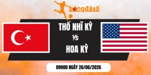 Soi kèo bóng đá Thổ Nhĩ Kỳ vs Hoa Kỳ - Bảng D World Cup 09h00 26/06/2026