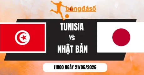 Tỷ Lệ Kèo Tunisia Vs Nhật Bản – Bảng F World Cup 11h00 21/06/2026