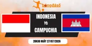 Soi kèo nhà cái Indonesia vs Campuchia - Vòng bảng AFF Cup 20h30 27/07/2026